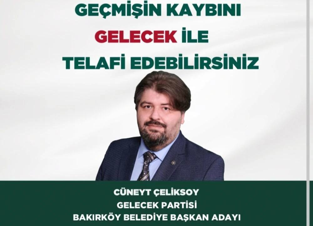 31 Mart 2024 Mahalli seçimlerinde, Gelecek Partisi’nin İstanbul Bakırköy Belediye Başkan Adayı Cüneyt Çeliksoy oldu.