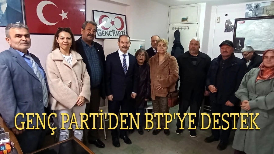 ESKİŞEHİR"DE GENÇ PARTİ BTP ADAYINI DESTELEYECEK
