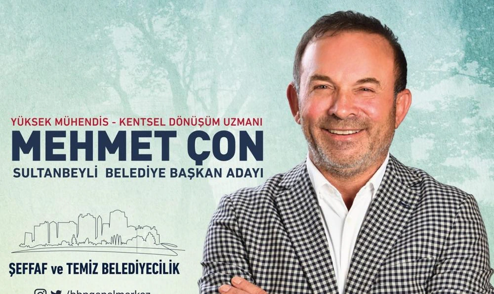 Sultanbeyli'de Yerel Seçimlerde Mehmet Çon neden? Öne Çıkıyor: Nedenleri ve Analizi...
