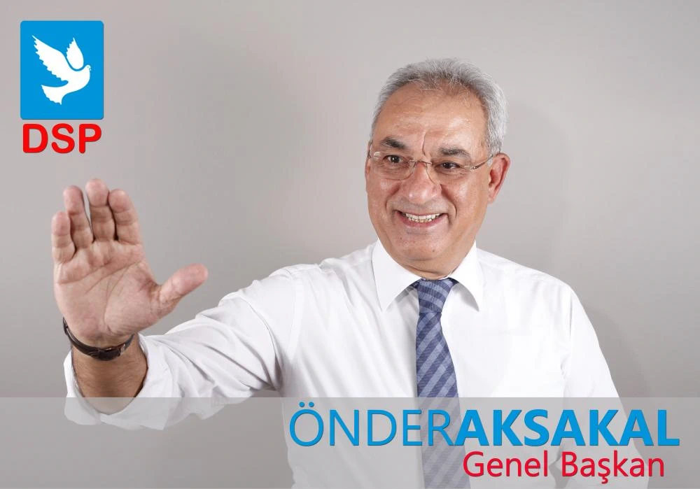 DSP Genel Başkanı Önder Aksakal'dan Ankara’nın Başkent Oluşunun 101. Yıl Dönümü Kutlama Mesajı