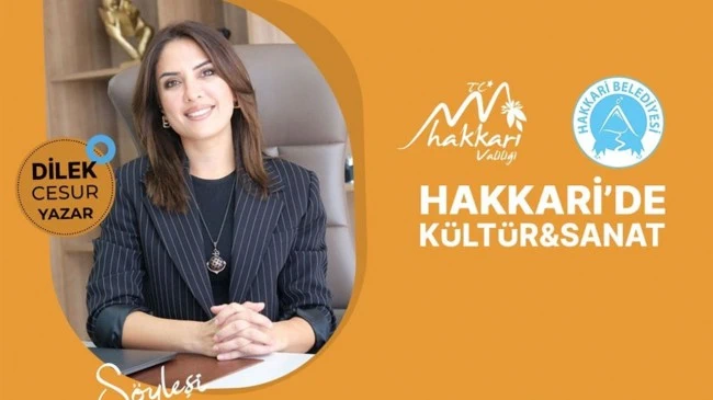 Hakkari'de Kültür ve Sanat Günleri Kapsamında Dilek Cesur Söyleşisi