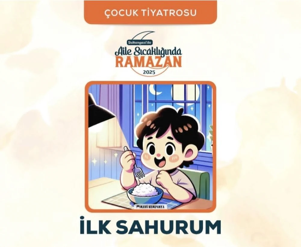 Sultangazi Belediyesi’nden Çocuklara Ramazan Hediyesi: “İlk Sahur” Tiyatro Oyunu