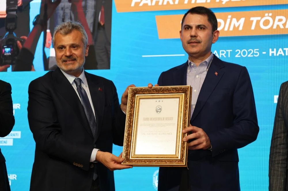 Hatay Büyükşehir Belediyesi’nden Bakan Kurum’a Fahri Hemşehrilik Unvanı