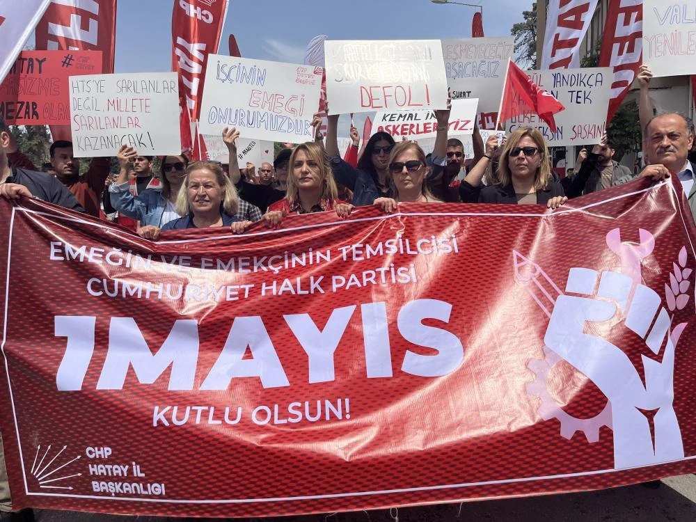 Hatay'da 1 Mayıs Coşkusu ve İmamoğlu'na Destek Sloganları Yankılandı