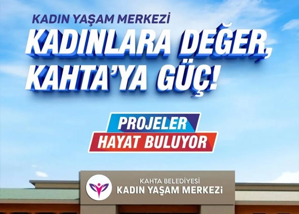 Kahta'ya Kadın Yaşam Merkezi Kuruluyor